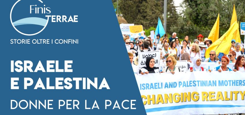 Israele-Palestina: donne per la pace